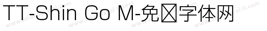 TT-Shin Go M字体转换